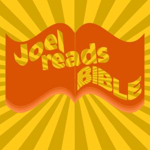 Joel Reads Bible