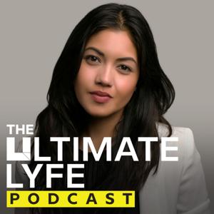 The Ultimate LYFE Podcast