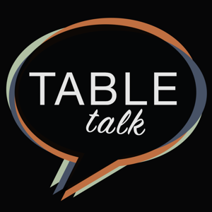 Table Talk
