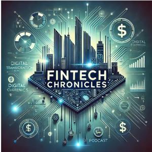 FinTech Chronicles