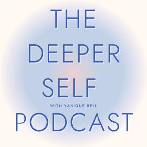 The Deeper Self Podcast