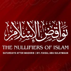 Nullifiers of Islam — (نواقض الإسلام)