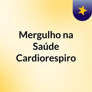 Mergulho na Saúde: Cardiorespiro