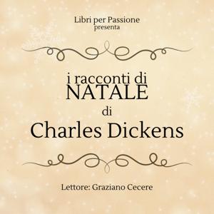 i RACCONTI di NATALE di Charles Dickens