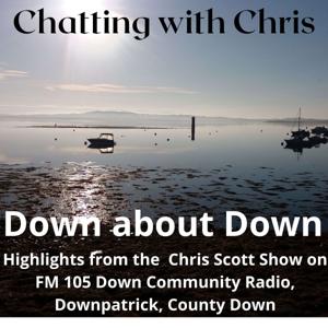 Chatting with Chris - Down about Down Podcast