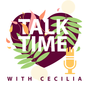 Talk Time With Cecilia