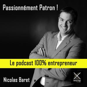 Passionnément patron !
