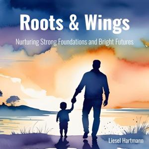 Roots and Wings