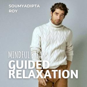 Mindful Breaks Guided Relaxation