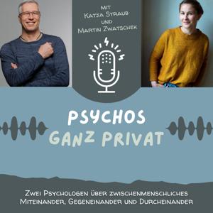 Psychos ganz privat