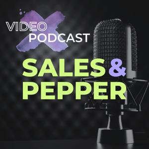 Sales and Pepper Podcast
