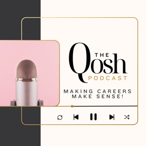 The Qosh: Making Careers Make Sense