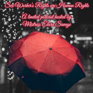 Sex Worker's Rights Are Human Rights