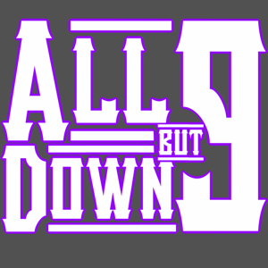All Down But Nine