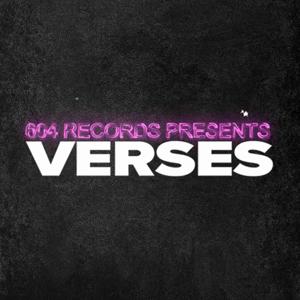 604 Records Presents: Verses