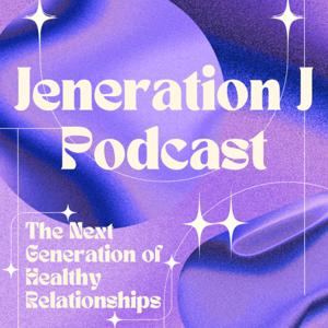 Jeneration J Podcast