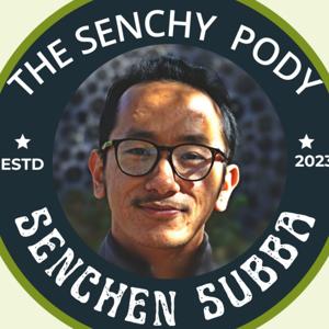 The Senchy Pody