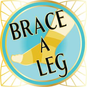 Brace a Leg
