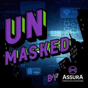 Unmasked