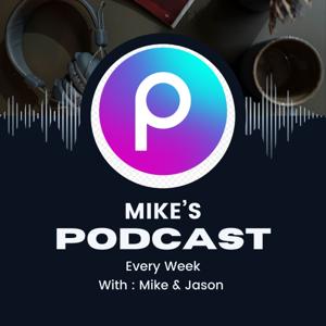 Mike's Podcast about Picsart