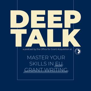 Deep Talk - Master your skills in EU grant writing