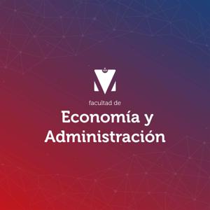 FACULTAD DE ECONOMÍA Y ADMINISTRACIÓN