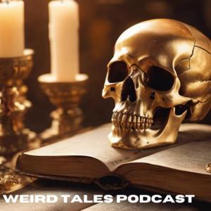 Weird Tales Podcast