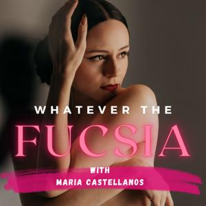 Whatever The Fucsia