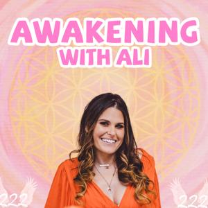 AWAKENING WITH ALI