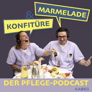 Marmelade & Konfitüre - Der Pflege-Podcast