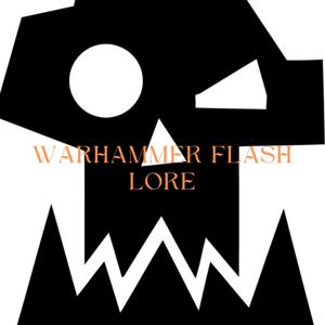 Warhammer 40k Flashlore