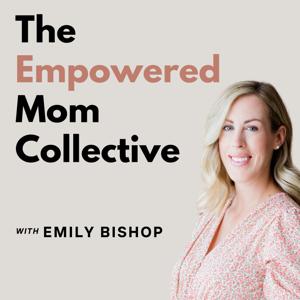 The Empowered Mom Collective