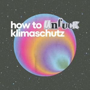 How to unf*ck Klimaschutz