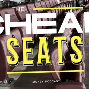 The Cheap Seats Hockey Podcast