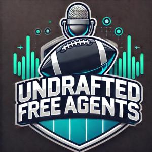The Undrafted Free Agents Podcast