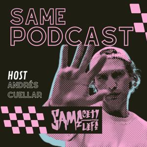 Same City Same Podcast
