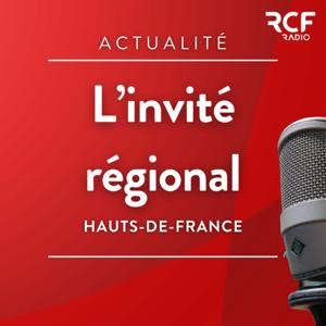 L'invité régional du matin • RCF Hauts de France