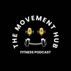 The Movement Hub Podcast