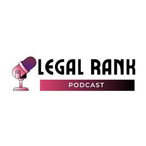 Legal Rank Podcast
