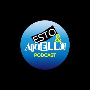 Esto y Aquello