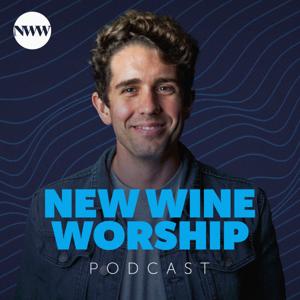 New Wine Worship Podcast