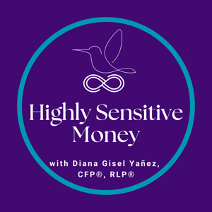 Highly Sensitive Money for Highly Sensitive People who want to align their values with their money