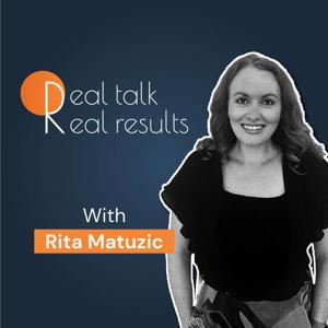 Real Talk Real Results