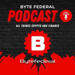 Byte Federal Podcast