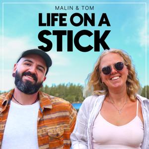 Life on a Stick