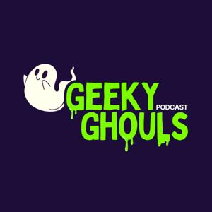 Geeky Ghouls