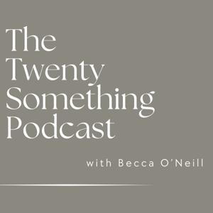 The Twenty Something Podcast