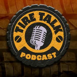 Tire Talk Podcast