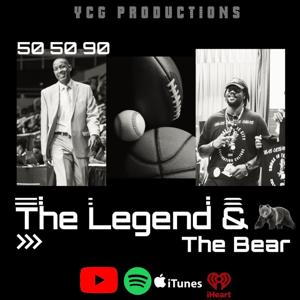 YCG Presents The Legend and The Bear