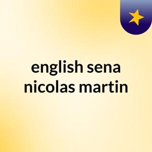 english sena nicolas martin